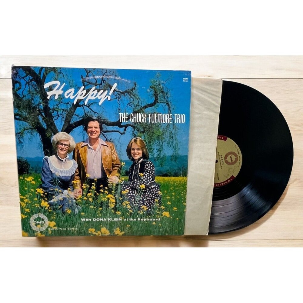 The Chuck Fulmore Trio Happy Vinyl LP Christian 70s Gospel Chapel Records